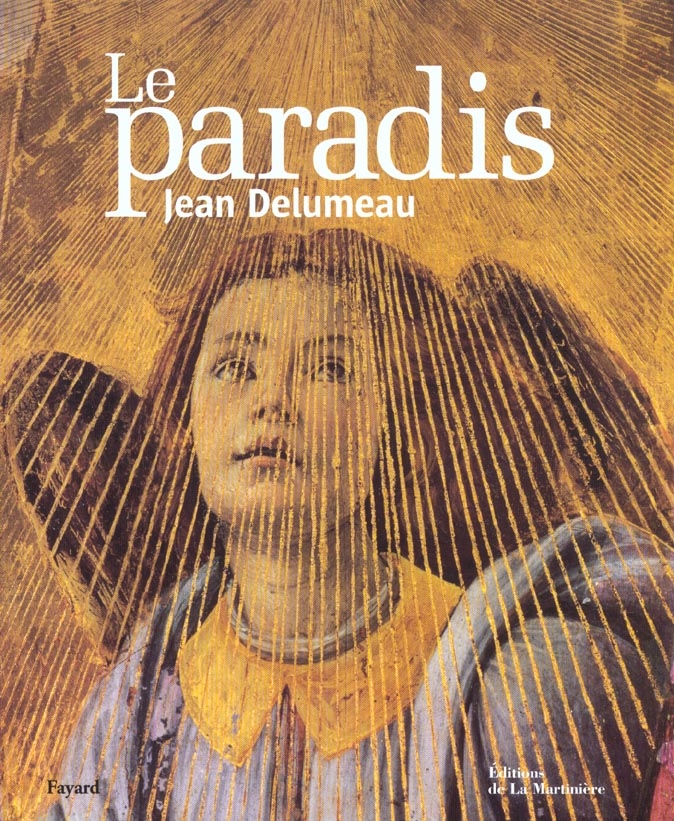 Paradis (le) • Jean Delumeau